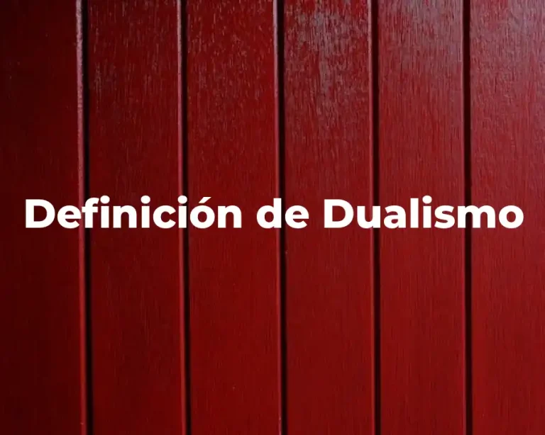 Definición de Dualismo