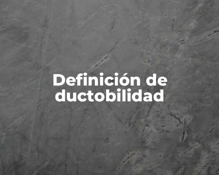 Definición de ductobilidad