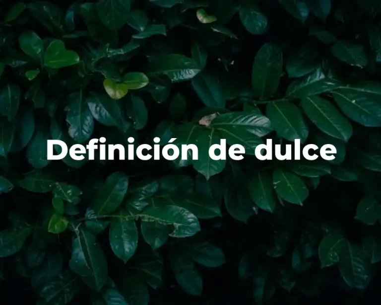 Definición de dulce