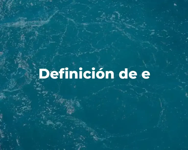 Definición de e