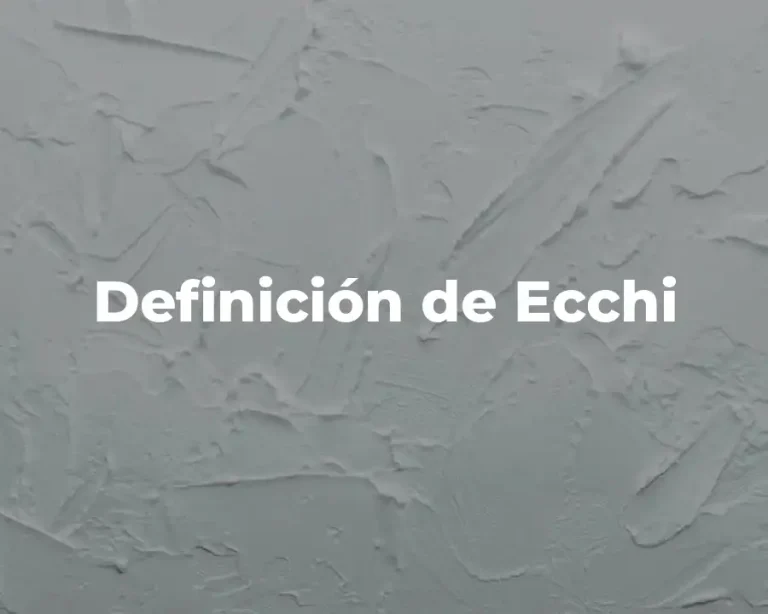 Definición de Ecchi