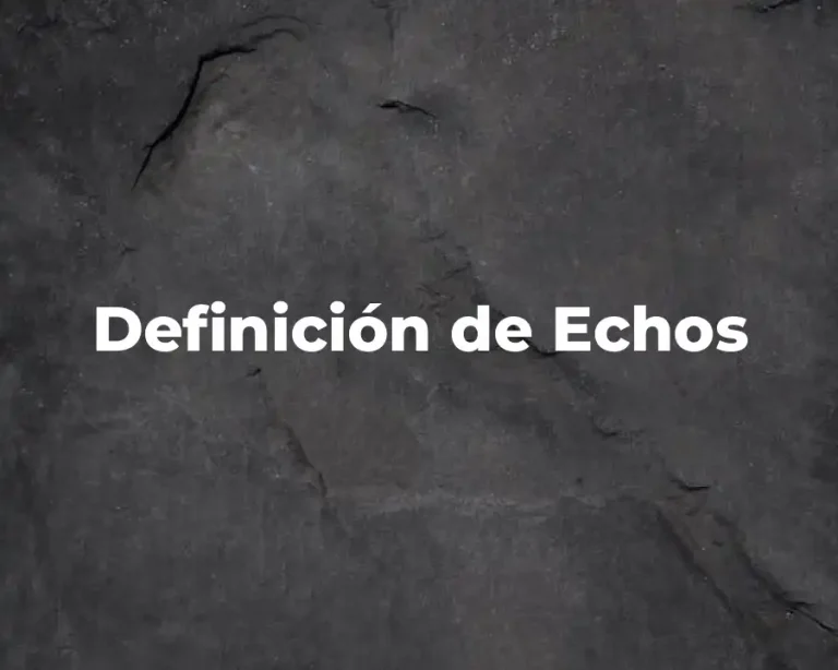 Definición de Echos