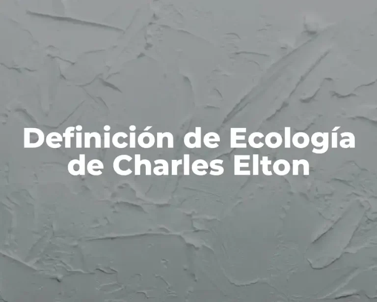 Definición de Ecología de Charles Elton