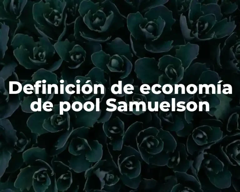 Definición de economía de pool Samuelson