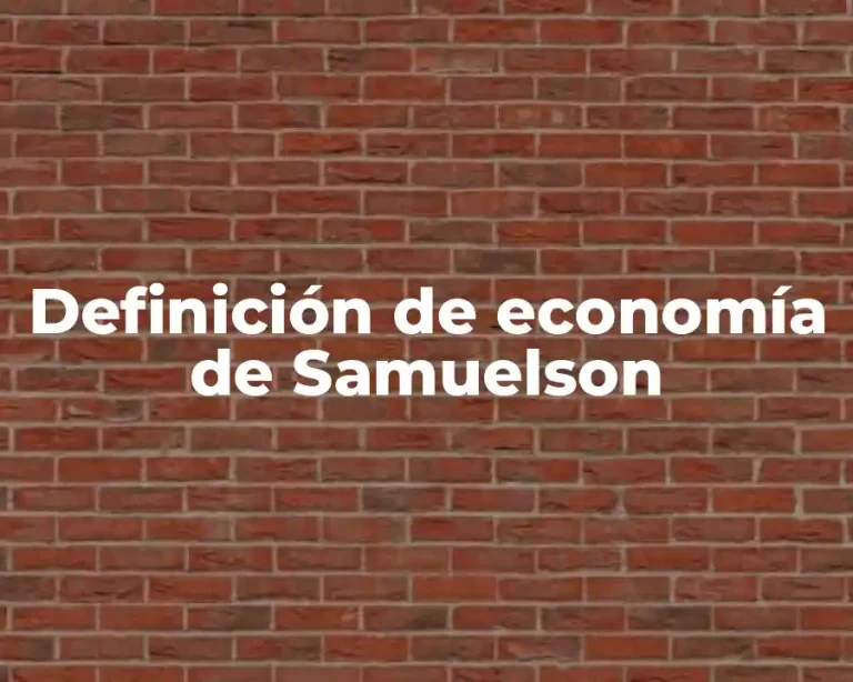Definición de economía de Samuelson