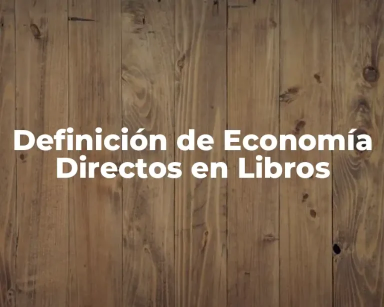 Definición de Economía Directos en Libros