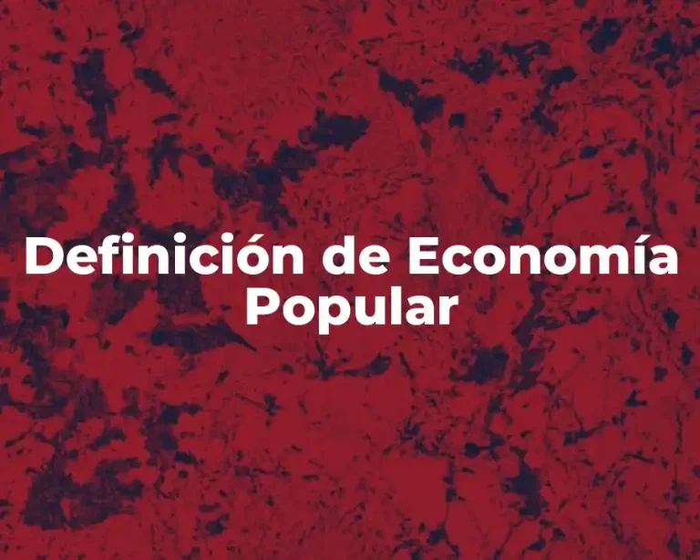 Definición de Economía Popular
