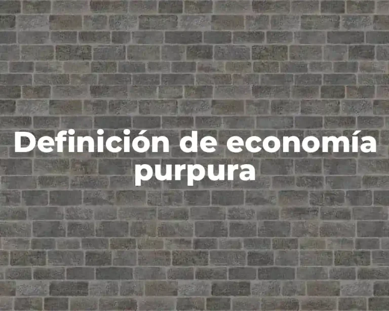 Definición de economía purpura
