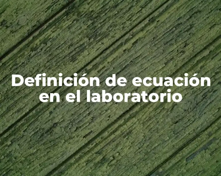 Definición de ecuación en el laboratorio