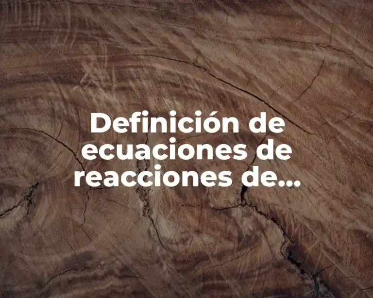 Definición de ecuaciones de reacciones de desplazamiento simple