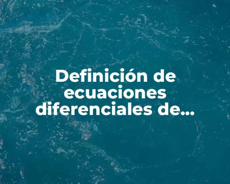 Definición de ecuaciones diferenciales de segundo orden no homogeneas