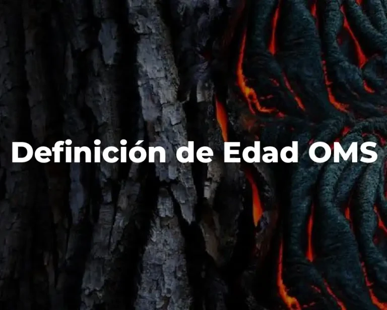 Definición de Edad OMS