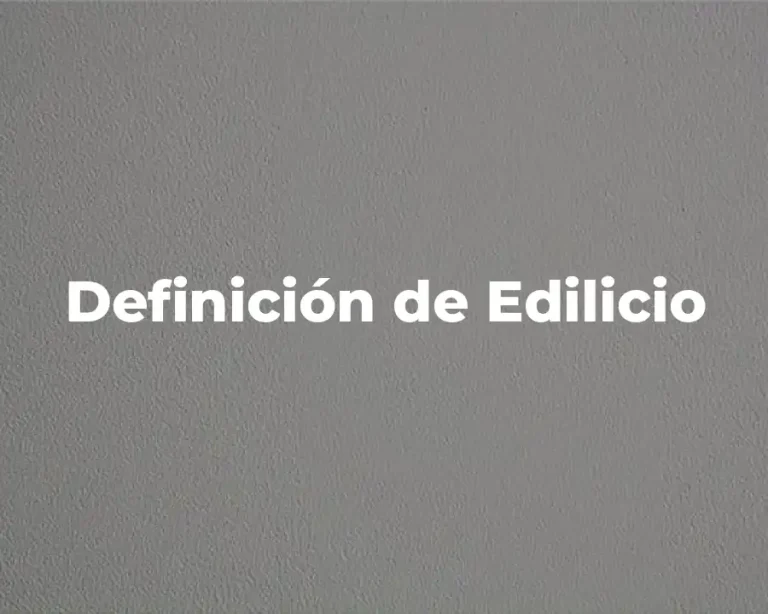 Definición de Edilicio