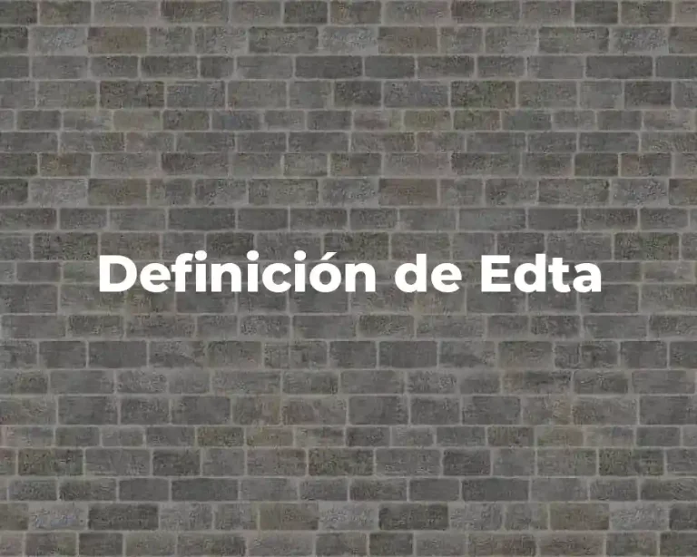 Definición de Edta