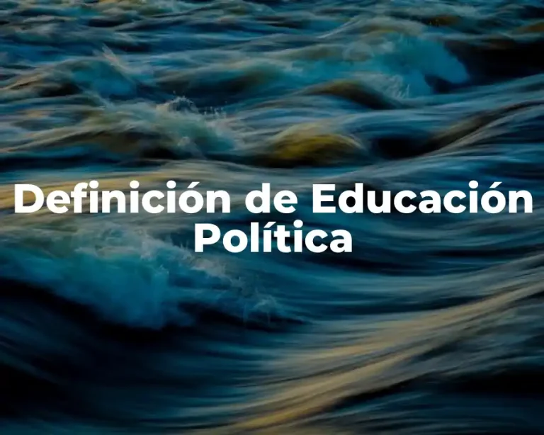 Definición de Educación Política