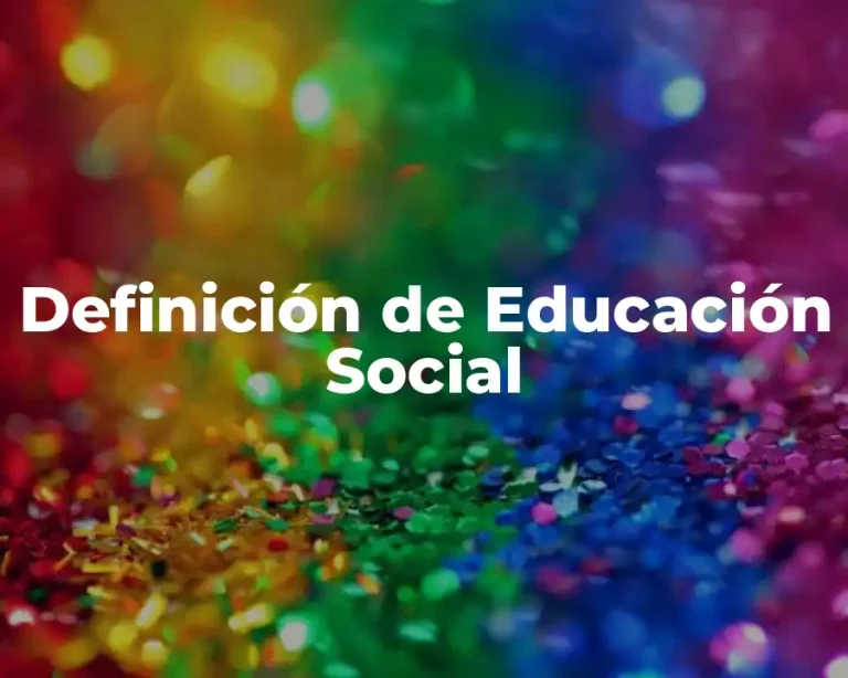 Definición de Educación Social