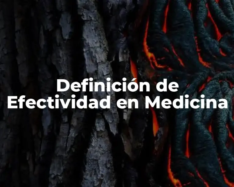 Definición de Efectividad en Medicina