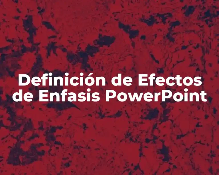 Definición de Efectos de Enfasis PowerPoint