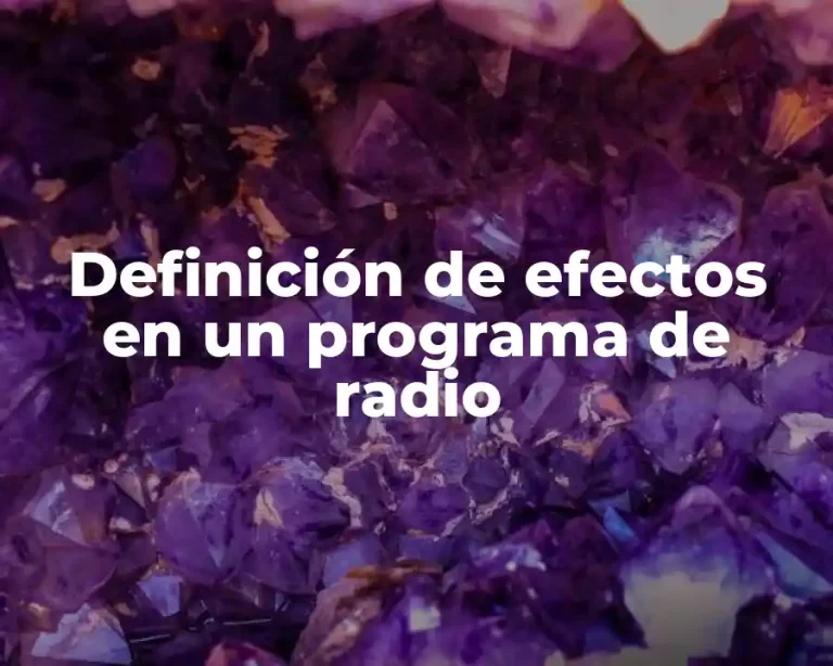 Definición de efectos en un programa de radio