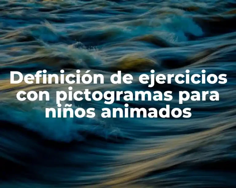 Definición de ejercicios con pictogramas para niños animados