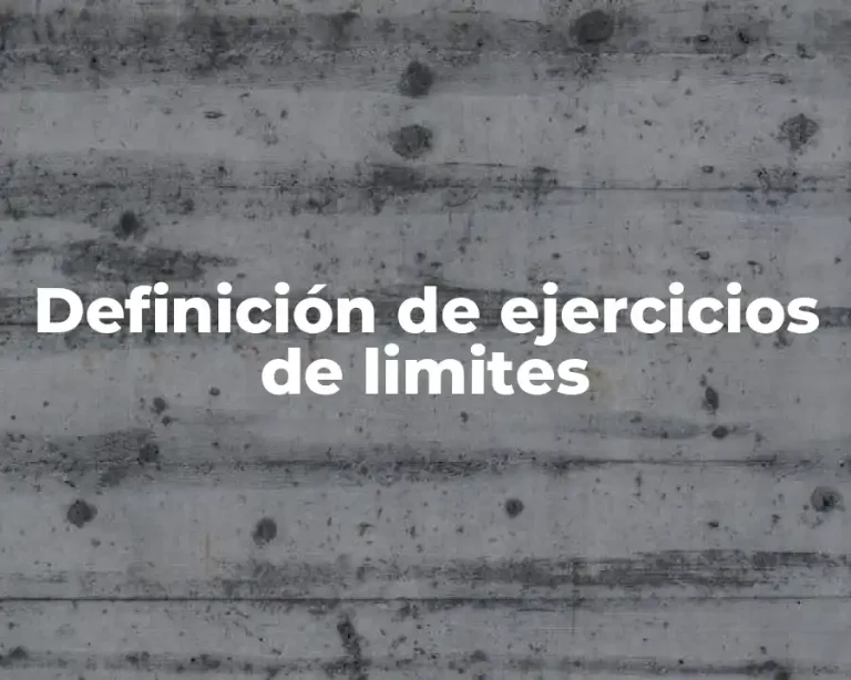 Definición de ejercicios de limites