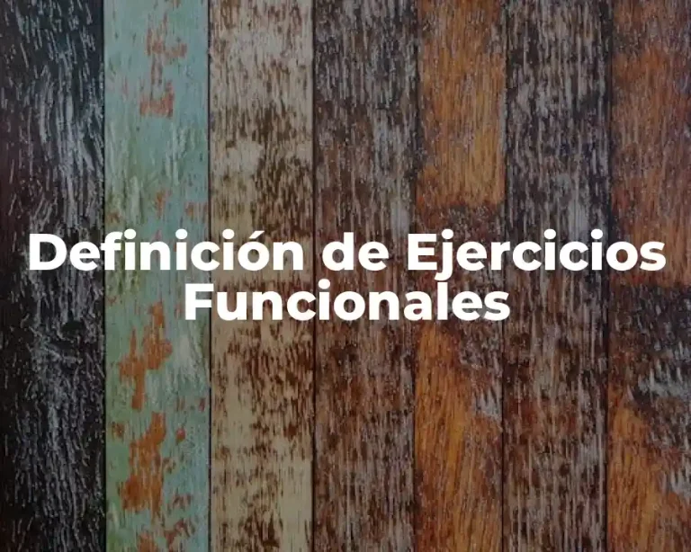 Definición de Ejercicios Funcionales