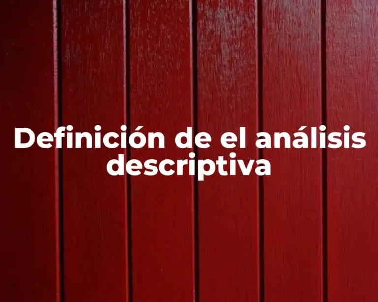 Definición de el análisis descriptiva