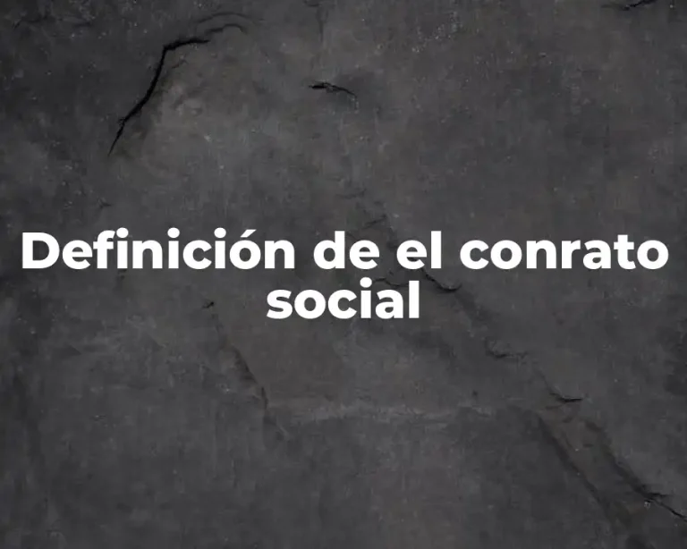 Definición de el conrato social