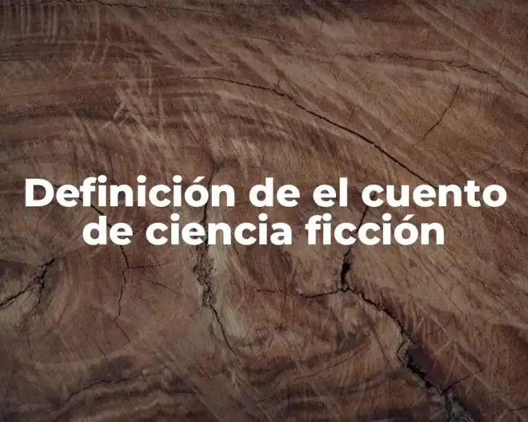 Definición de el cuento de ciencia ficción