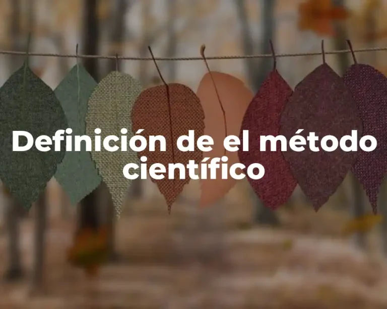 Definición de el método científico