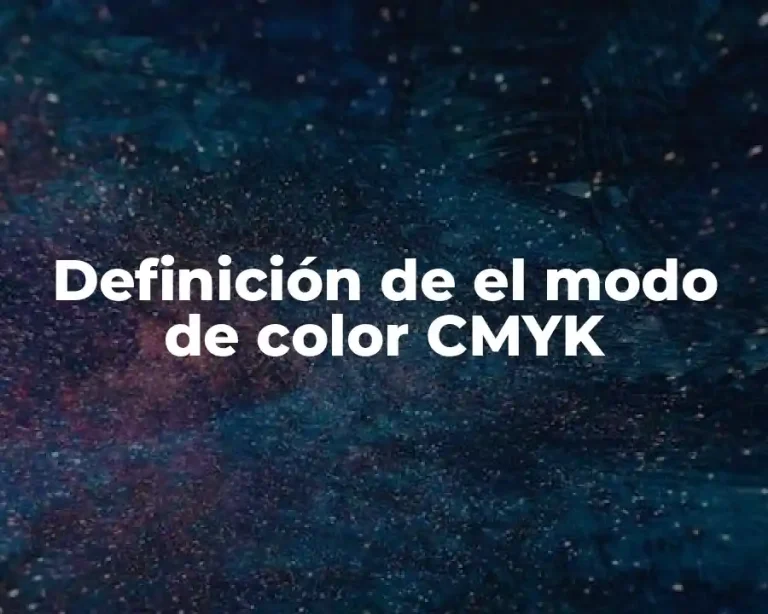 Definición de el modo de color CMYK