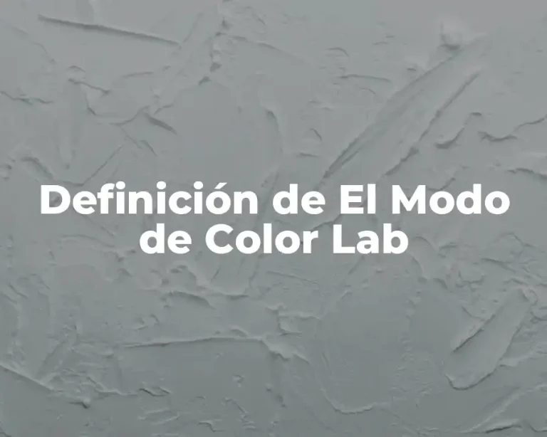 Definición de El Modo de Color Lab