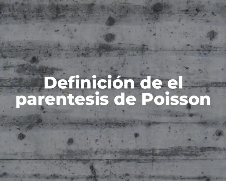 Definición de el parentesis de Poisson