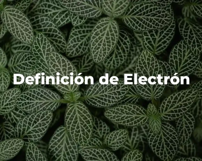Definición de Electrón