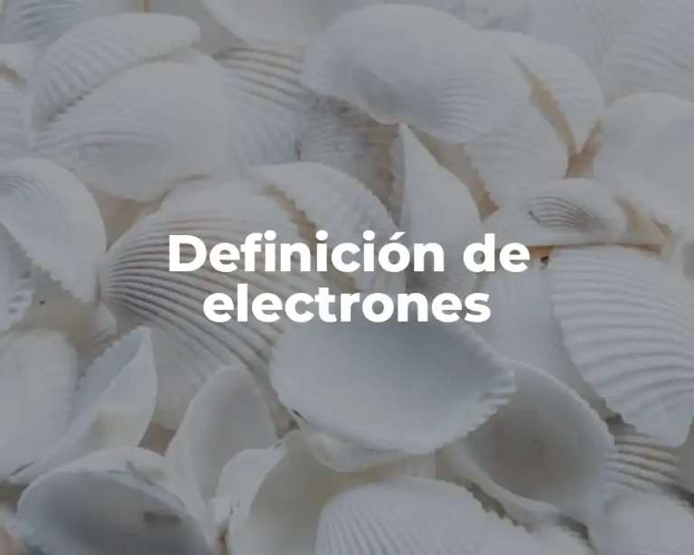 Definición de electrones