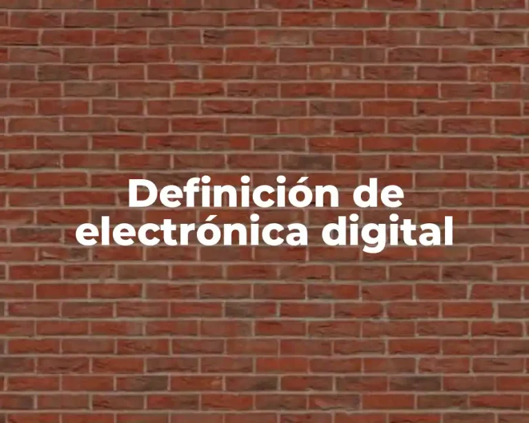 Definición de electrónica digital
