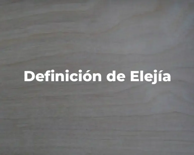 Definición de Elejía