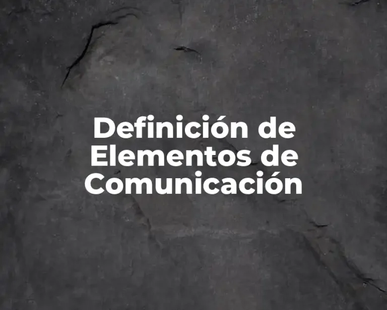 Definición de Elementos de Comunicación
