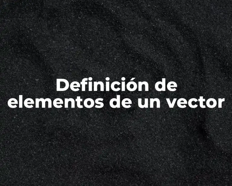 Definición de elementos de un vector