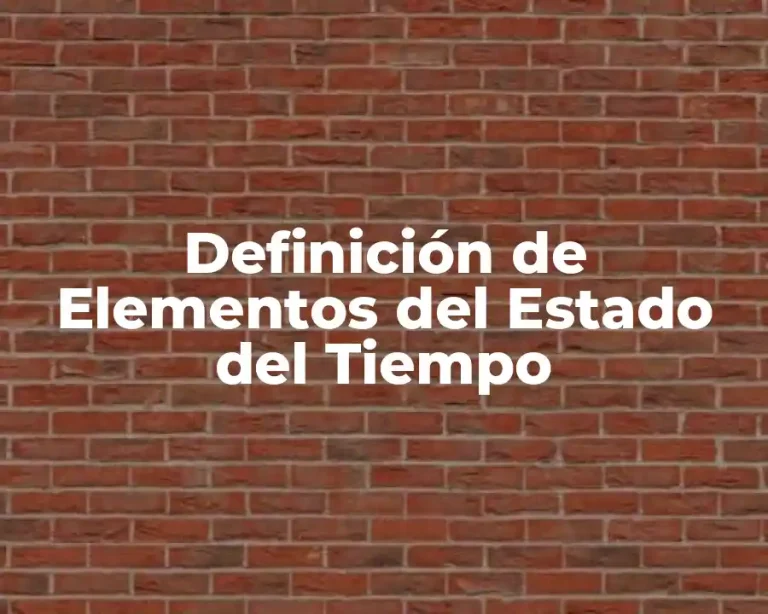 Definición de Elementos del Estado del Tiempo