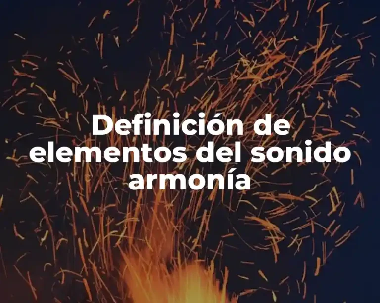 Definición de elementos del sonido armonía