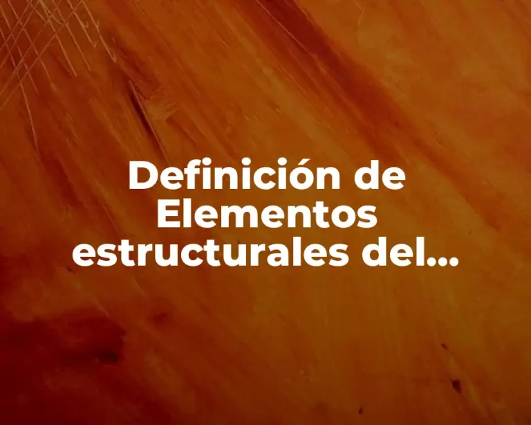 Definición de Elementos estructurales del proceso