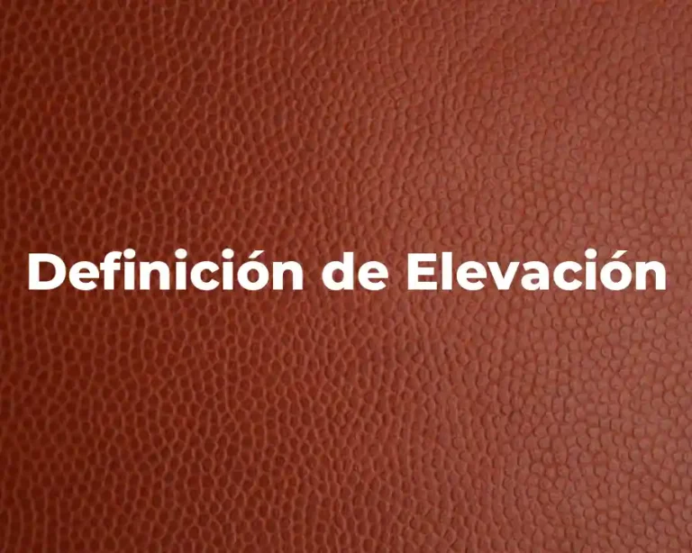 Definición de Elevación