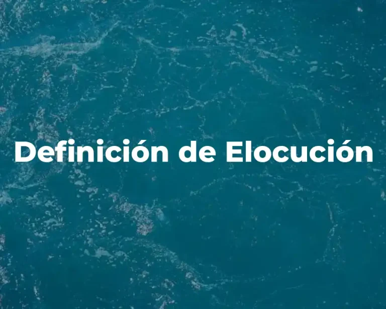 Definición de Elocución