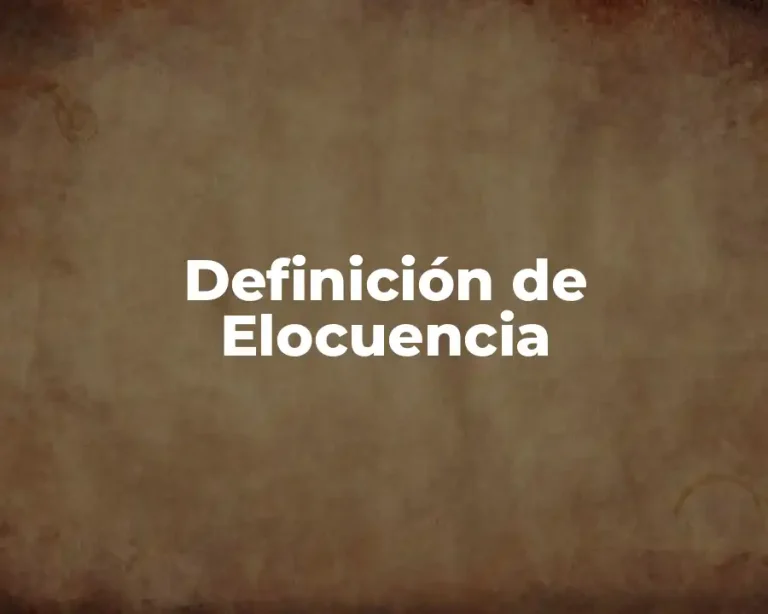 Definición de Elocuencia