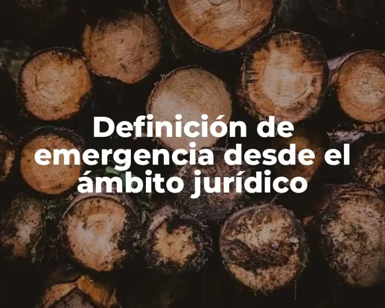 Definición de emergencia desde el ámbito jurídico