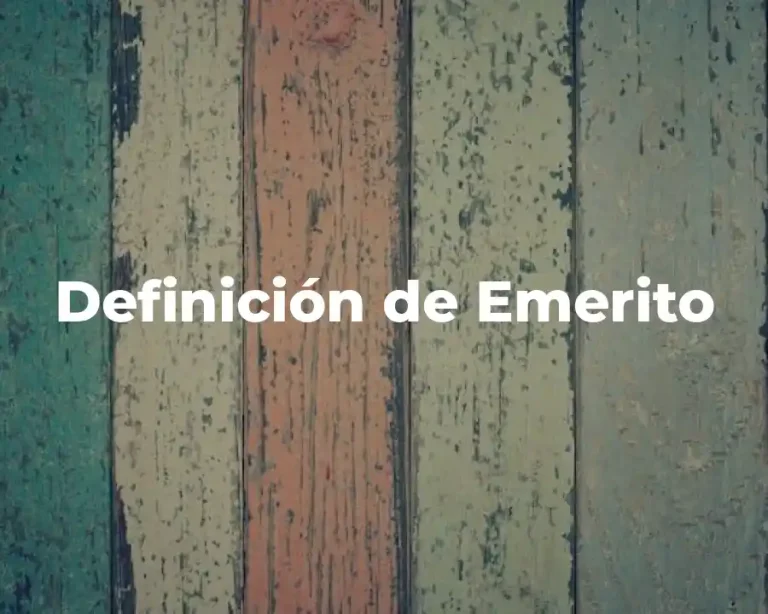 Definición de Emerito