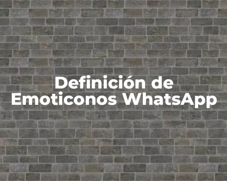 Definición de Emoticonos WhatsApp