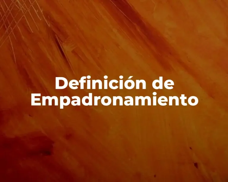 Definición de Empadronamiento