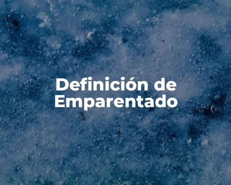 Definición de Emparentado